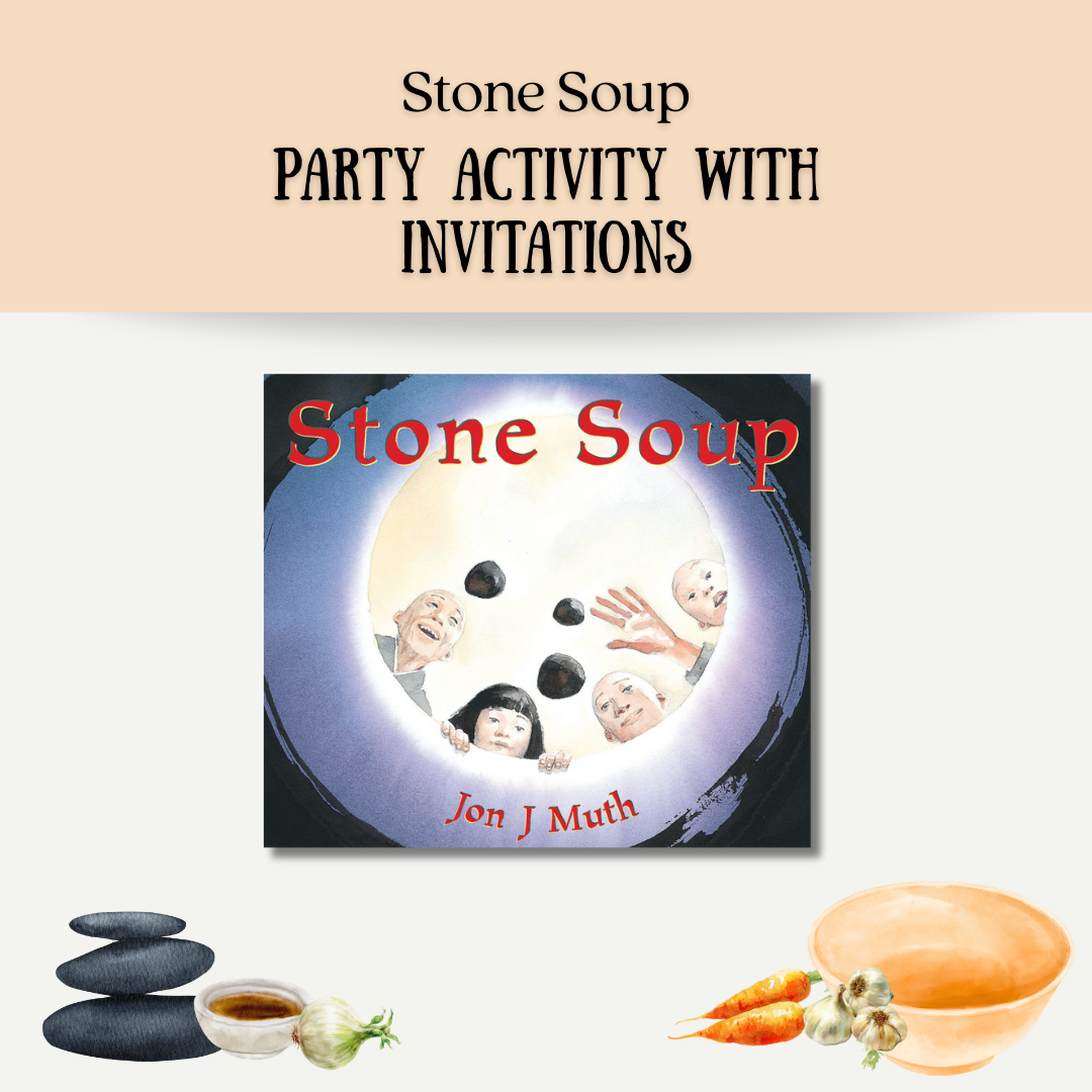 Stone Soup Party Activity with Invitations
