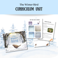 The Winter Bird Curriculum Unit